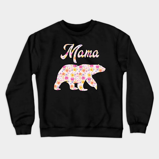 Mama Bear Floral' Mama Bear Crewneck Sweatshirt by ourwackyhome